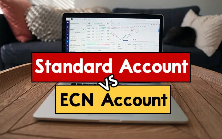 Standard Account vs ECN Account